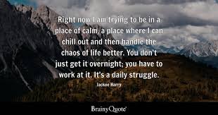 Am I Only Calm When I Am Needed?