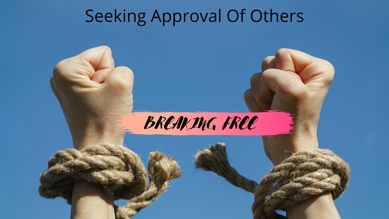 Why Do We Seek Approval?